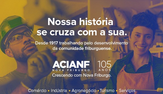 105 anos de dedicação ao setor empresarial de Nova Friburgo